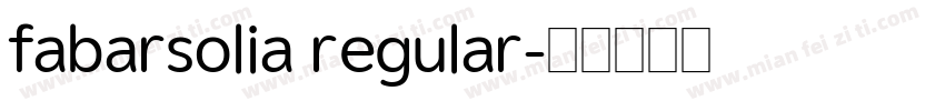 fabarsolia regular字体转换